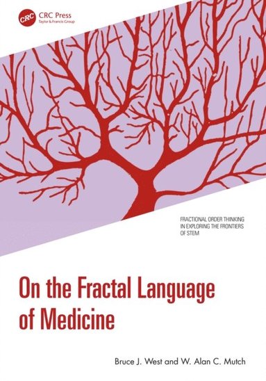 On the Fractal Language of Medicine (inbunden)