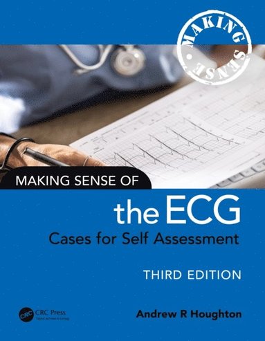 Making Sense of the ECG (e-bok)