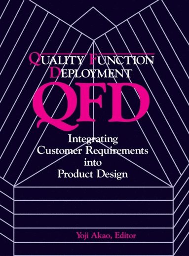 Quality Function Deployment (häftad)