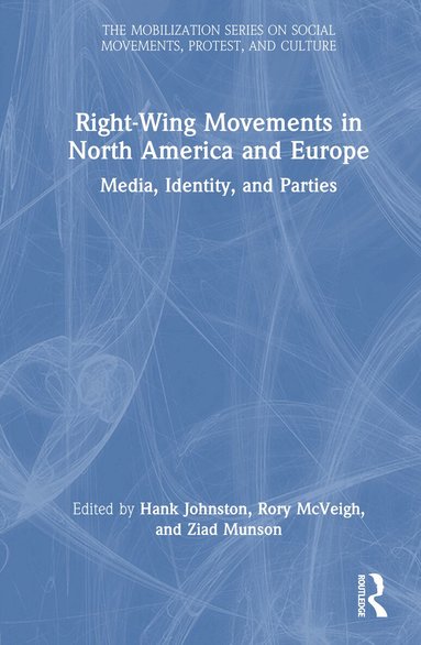 Right-Wing Movements in North America and Europe (h�ftad)
