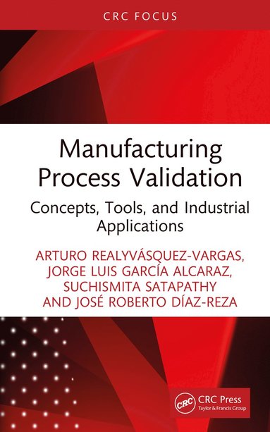Manufacturing Process Validation (inbunden)