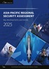 ASIA-PACIFIC REGIONAL SECURITY ASSESSMENT 2025