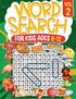 Word Search for Kids Ages 8-12 ; Volume 2
