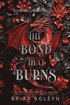 Bond That Burns