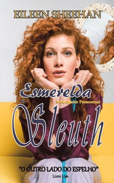 Esmerelda Sleuth  Investigador Paranormal (häftad)