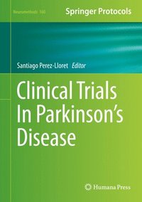 Clinical Trials In Parkinson's Disease (inbunden)