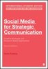 Social Media for Strategic Communication - International Student Edition