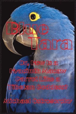 Blue Tara (h�ftad)