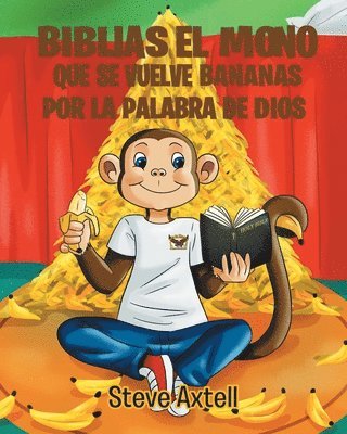 Biblias El Mono Que Se Vuelve Bananas Por La Palabra de Dios (hftad)