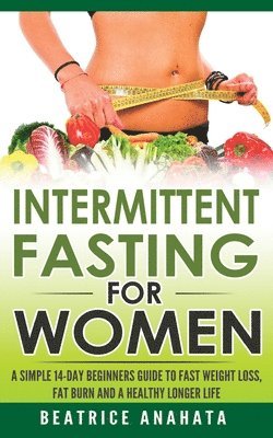 Intermittent Fasting For Women (hftad)