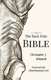 The Back Pain Bible (hftad)