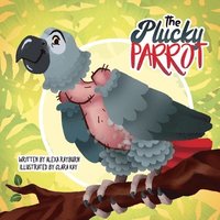 The Plucky Parrot (häftad)