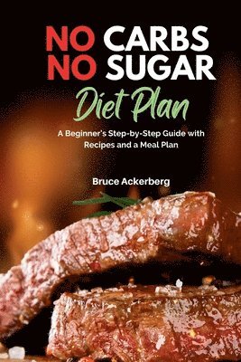 No Carbs No Sugar Diet Plan (häftad)