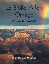 La Biblia Alfa y Omega (häftad)