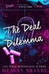 The Deal Dilemma