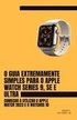 O Guia Extremamente Simples Para O Apple Watch Series 9, Se E Ultra