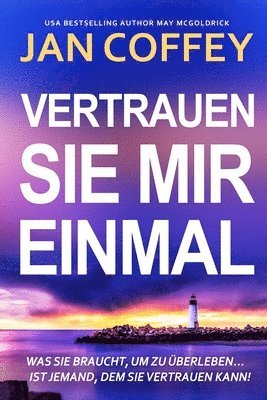 Vertrauen Sie Mir Einmal (h�ftad)
