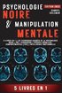 Psychologie Noire Et Manipulation Mentale