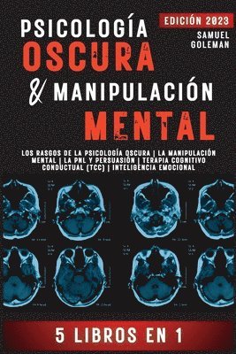 Psicolog�a Oscura & Manipulaci�n Mental (h�ftad)