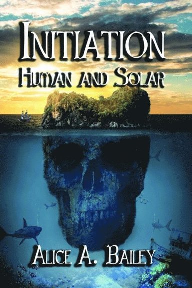 Initiation, Human and Solar (inbunden)