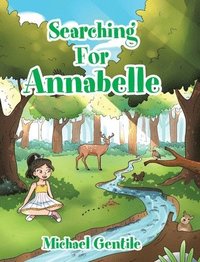 Searching For Annabelle (inbunden)