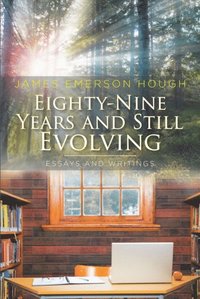 Eighty-Nine Years and Still Evolving (e-bok)