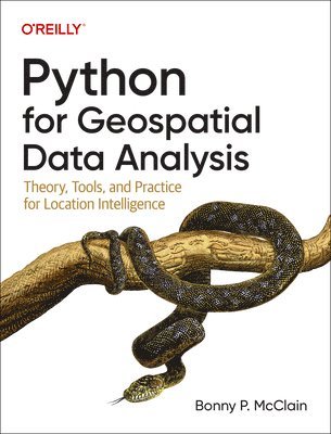 Python for Geospatial Data Analysis (inbunden)