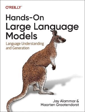 Hands-On Large Language Models (h�ftad)