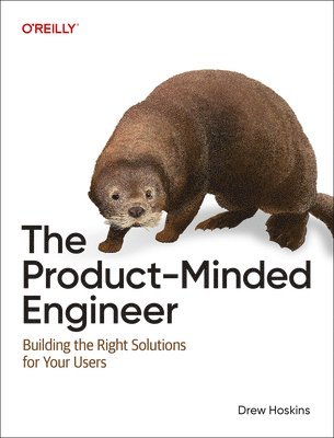 Product-Minded Engineer (inbunden)