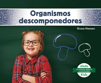 Organismos Descomponedores (Decomposers) (hftad)