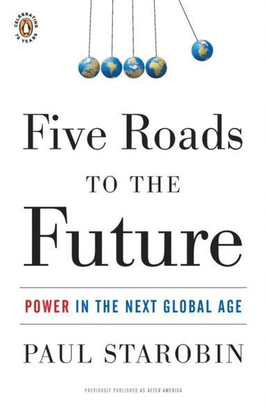 Five Roads to the Future (e-bok)