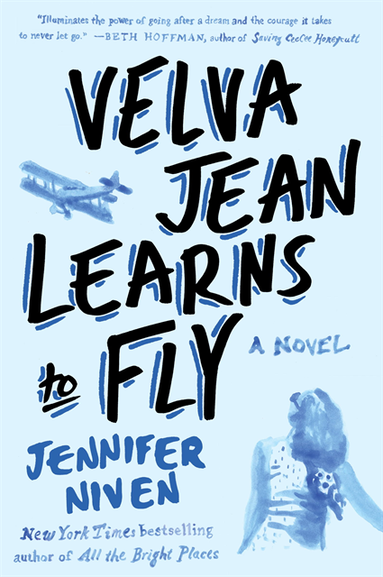 Velva Jean Learns to Fly (inbunden)