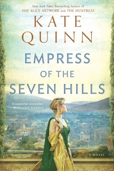 Empress of the Seven Hills (inbunden)