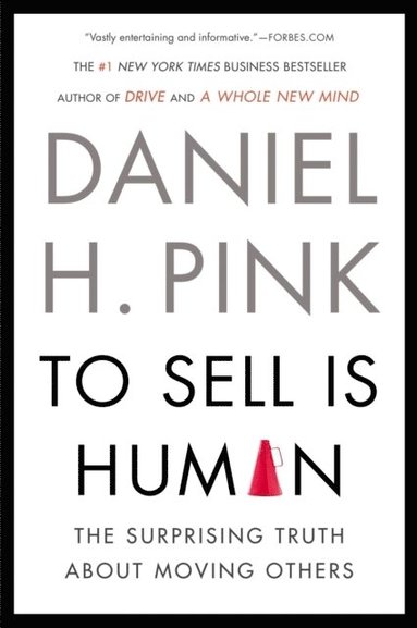 To Sell Is Human (e-bok)