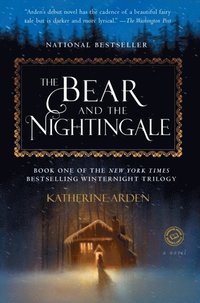 The Bear and the Nightingale (häftad)