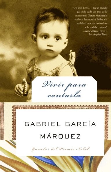 Vivir para contarla (häftad)