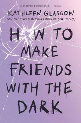 How To Make Friends With The Dark (inbunden)