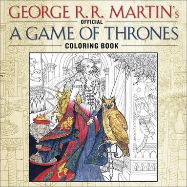 The Official a Game of Thrones Coloring Book (inbunden)