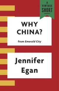 Why China? (e-bok)