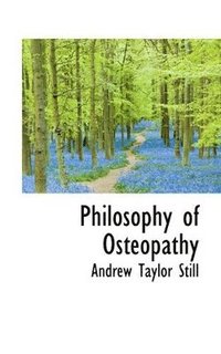 Philosophy of Osteopathy (hftad)