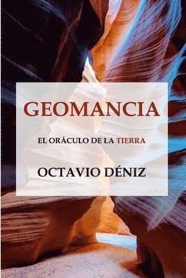 Geomancia. El Oraculo De La Tierra (häftad)