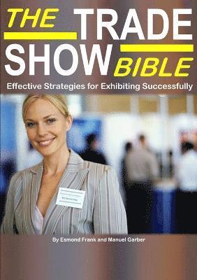 Trade Show Bible (h�ftad)
