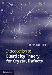 Introduction to Elasticity Theory for Crystal Defects (häftad)