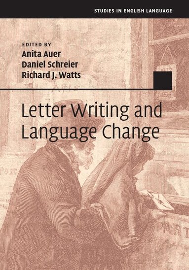 Letter Writing and Language Change (h�ftad)