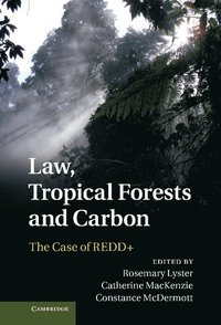 Law, Tropical Forests and Carbon (inbunden)