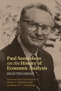 Paul Samuelson on the History of Economic Analysis (inbunden)