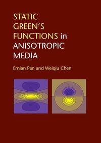 Static Green's Functions in Anisotropic Media (inbunden)