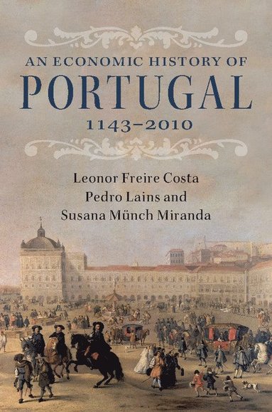 An Economic History of Portugal, 1143-2010 (inbunden)