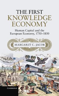 The First Knowledge Economy (inbunden)