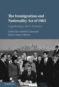 The Immigration and Nationality Act of 1965 (inbunden)